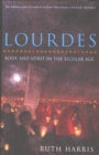 Image for Lourdes: body and spirit in the secular age