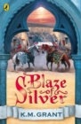 Image for Blaze of silver