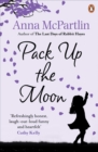 Image for Pack up the moon