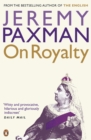 Image for On royalty: a very polite inquiry into some strangely related families