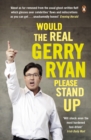 Image for Would the real Gerry Ryan please stand up