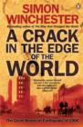 Image for A crack in the edge of the world: the great American earthquake of 1906