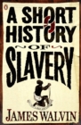 Image for A short history of slavery