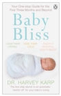 Image for Baby bliss: your one-stop guide for the first three months and beyond