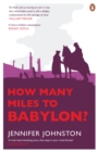 Image for How many miles to Babylon?