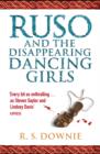 Image for Ruso and the disappearing dancing girls