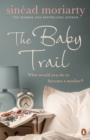 Image for The baby trail
