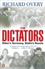 Image for The dictators: Hitler&#39;s Germany and Stalin&#39;s Russia
