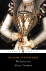 The sonnets: and, A lover's complaint - Shakespeare, William