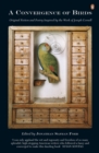 Image for A convergence of birds: original fiction and poetry inspired by the work of Joseph Cornell