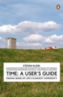 Image for Time: a user&#39;s guide
