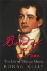 Image for Bard of Erin: the life of Thomas Moore