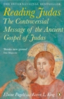 Image for Reading Judas: the truth behind the notorious Gospel of Judas Iscariot