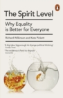 The spirit level: why equality is better for everyone by Pickett, Kate cover image