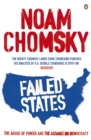 Image for Failed states: the abuse of power and the assault on democracy