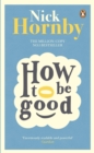 Image for How to be good
