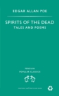 Image for Spirits of the dead: tales and other poems