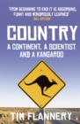 Image for Country: a continent, a scientist and a kangaroo