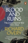 Image for Blood and Ruins: The Great Imperial War, 1931-1945