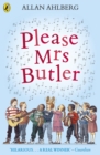 Image for Please Mrs Butler