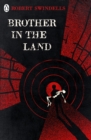 Image for Brother in the land