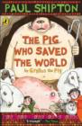 Image for The pig who saved the world: by Gryllus the Pig