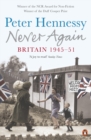 Image for Never again: Britain 1945-1951