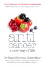 Image for Anticancer: a new way of life
