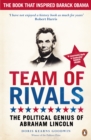 Image for Team of rivals: the political genius of Abraham Lincoln