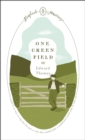 Image for One green field : 16