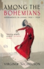 Image for Among the Bohemians: experiments in living 1900-1939
