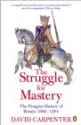 Image for The struggle for mastery: Britain 1066-1284