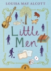 Image for Little men: life at Plumfield with Jo&#39;s boys