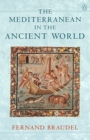 Image for The Mediterranean in the ancient world