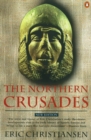 Image for The northern crusades
