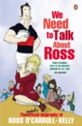 Image for We need to talk about Ross