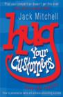 Image for Hug your customers: love the results