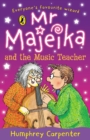 Image for Mr Majeika and the music teacher
