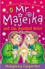 Image for Mr Majeika and the haunted hotel