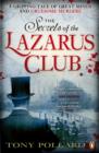 Image for The secrets of the Lazarus Club
