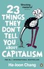 23 things they don't tell you about capitalism by Chang, Ha-Joon cover image
