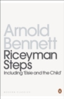 Image for Riceyman steps, and: Elsie and the Child