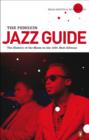 Image for The Penguin jazz guide: the history of the music in the 1,001 best albums