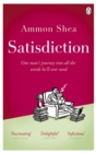 Image for Satisdiction: one man&#39;s journey into all the words he&#39;ll ever need