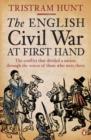 Image for English Civil War At First Hand