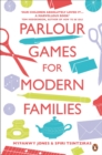 Image for Parlour Games for Modern Families