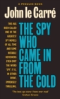 Image for The spy who came in from the cold: with an introduction by William Boyd and an afterword by the author