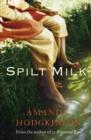 Image for Spilt milk