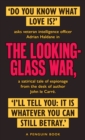 Image for The looking glass war
