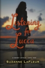 Image for Listening for Lucca